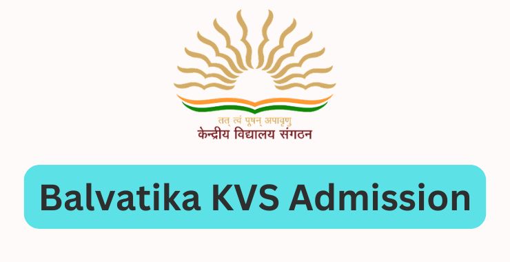 Balvatika KVS Admission