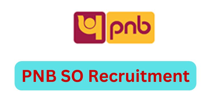 PNB SO Recruitment