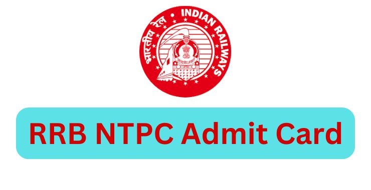 RRB NTPC Admit Card