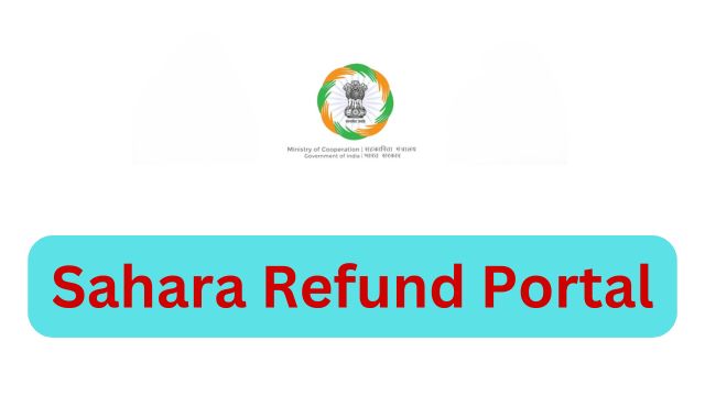 Sahara Refund Portal