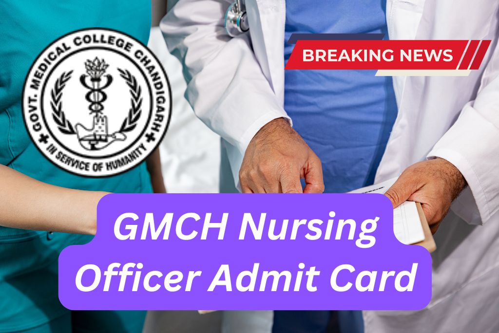 GMCH Nursing Officer Admit Card