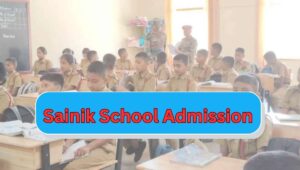 Sainik School Admission 2026 AISSEE Online Application Form Last Date