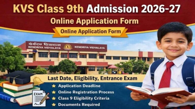 KVS Class 9th Admission 2026-27 Online Application Form Last Date ...